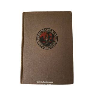 The dangerous years by Gilbert Frankau - dutton books